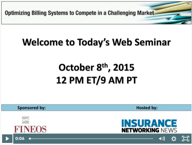 FINEOS Webinar: Optimizing Billing Systems to Compete in a Challenging Market
