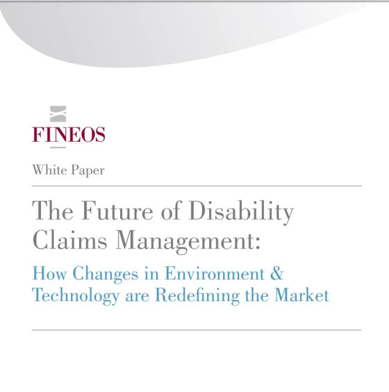 FINEOS White Paper: The Future of Disability Claims Management