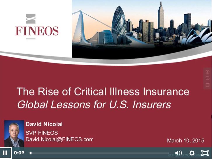 FINEOS Webinar: The Rise of Critical Illness Insurance: Global Lessons for US Insurers