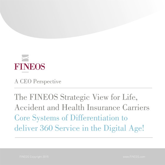 CEO Perspective: Core Systems of Differentiation to Deliver 360 Service in the Digital Age