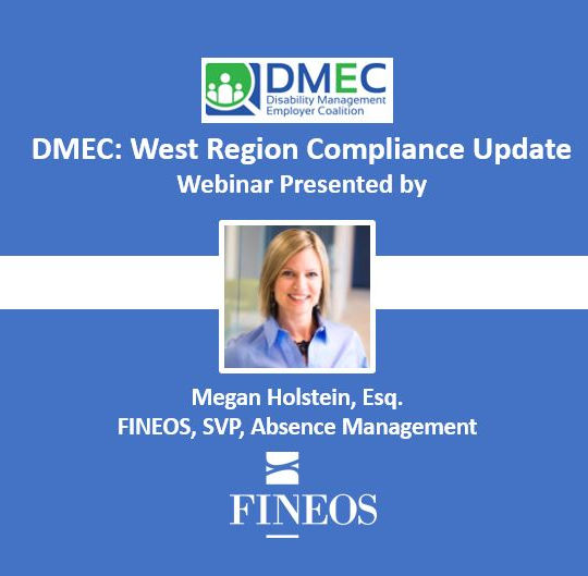 FINEOS to present DMEC 2018 Regional Compliance Webinar: West Region Update