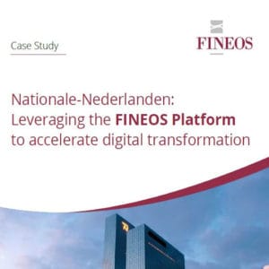 Customer Case Study: Nationale-Nederlanden Leverages FINEOS Platform to Accelerate Digital Transformation