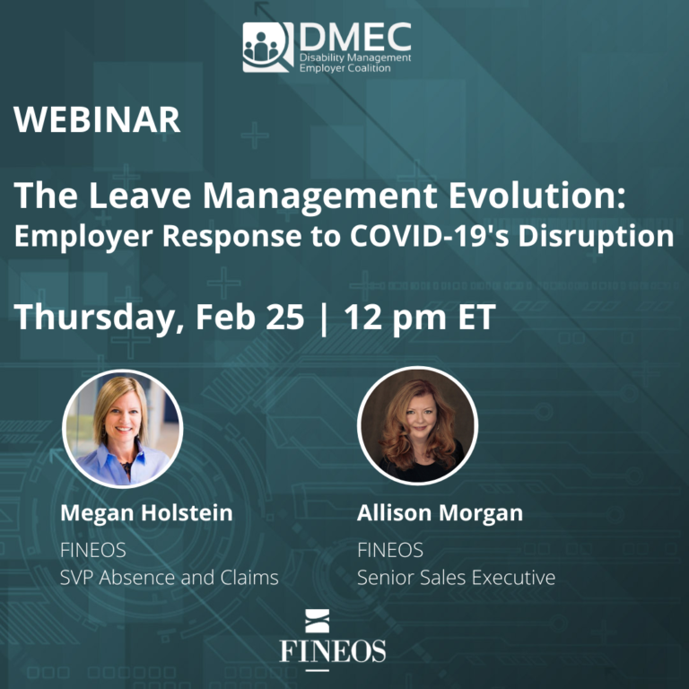 DMEC Tools & Tactics Webinar: The Leave Management Evolution - Employer Response to COVID-19's Disruption