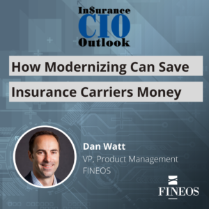 How Modernizing Can Save Insurance Carriers Money
