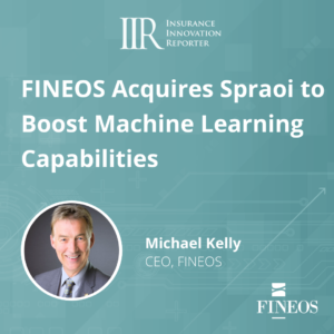 FINEOS Acquires Spraoi to Boost Machine Learning Capabilities