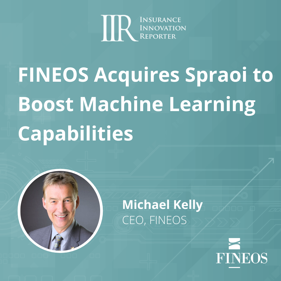 FINEOS Acquires Spraoi to Boost Machine Learning Capabilities