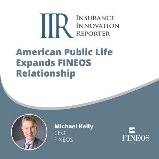 American Public Life Expands FINEOS Relationship