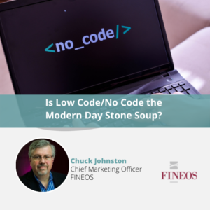 Is Low Code/No Code the Modern Day Stone Soup?