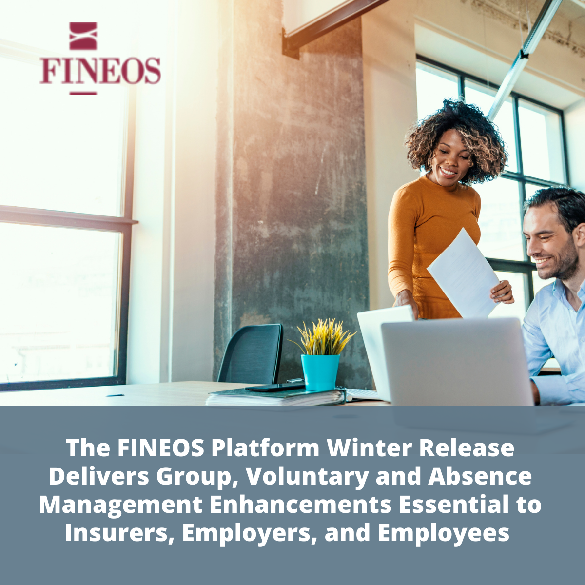 The FINEOS Platform Winter Release Delivers Group, Voluntary and Absence Management Enhancements Essential to Insurers, Employers, and Employees