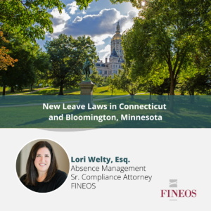 New Leave Laws in Connecticut and Bloomington, Minnesota