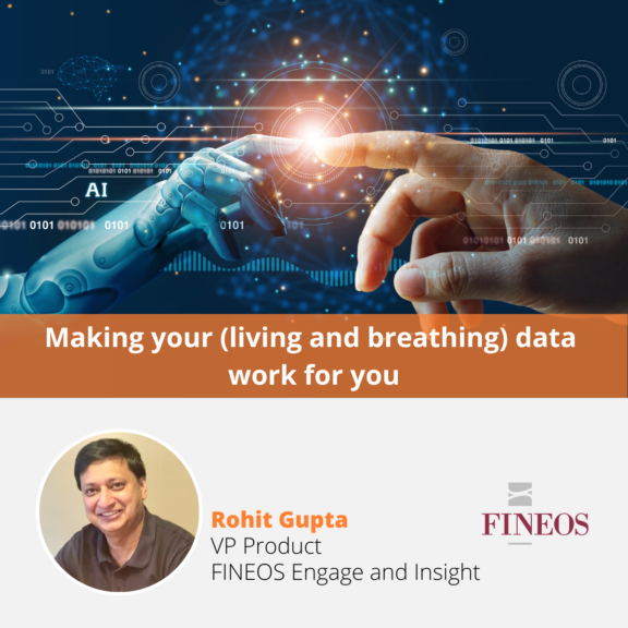 Making your (living and breathing) data work for you