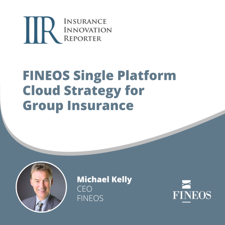 FINEOS Single Platform Cloud Strategy for Group Insurance