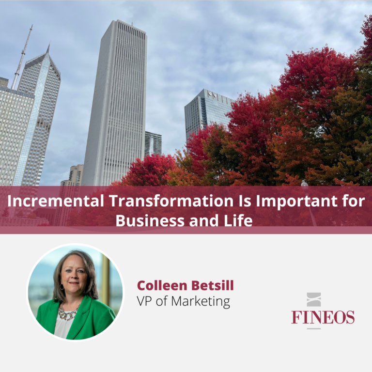 Incremental Transformation Is Important for Business and Life | LIMRA Annual Conference