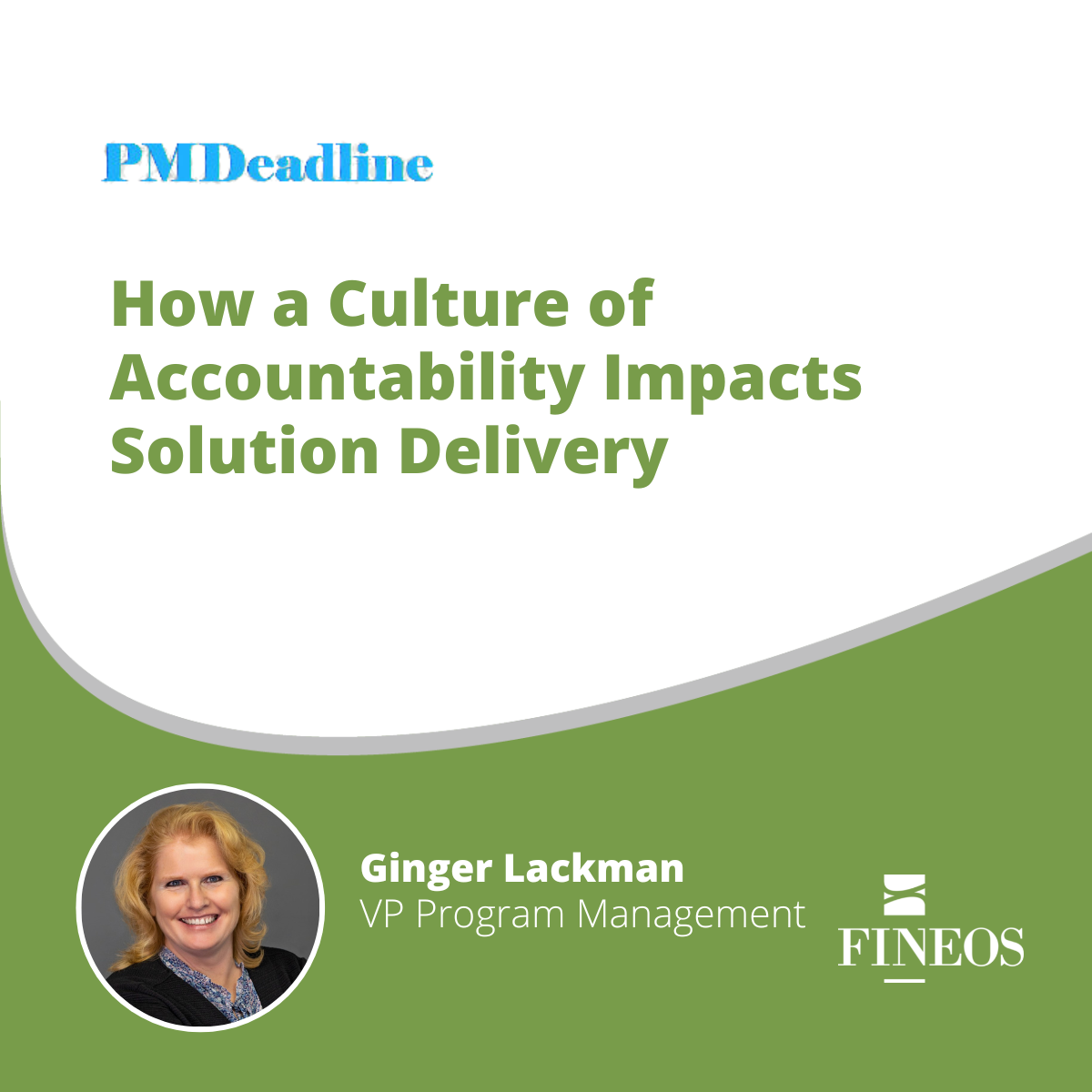 How a Culture of Accountability Impacts Solution Delivery