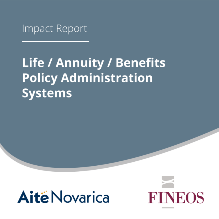 Policy Administration Systems | FINEOS Aite-Novarica Impact Report