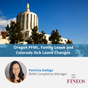 Oregon PFML, Family Leave and Colorado Sick Leave Changes