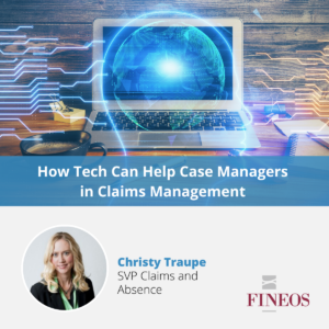 How Tech Can Help Case Managers in Claims Management