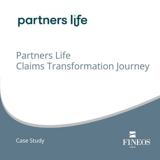 Customer Case Study: Partners Life Claims Transformation Journey