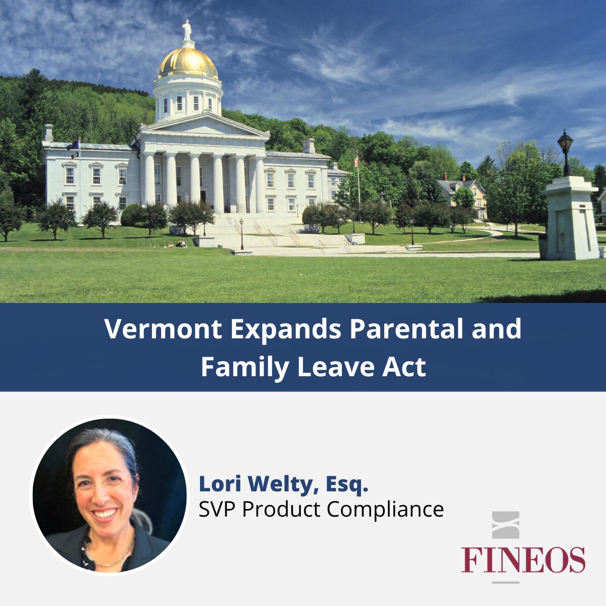 Vermont Expands Parental and Family Leave Act 