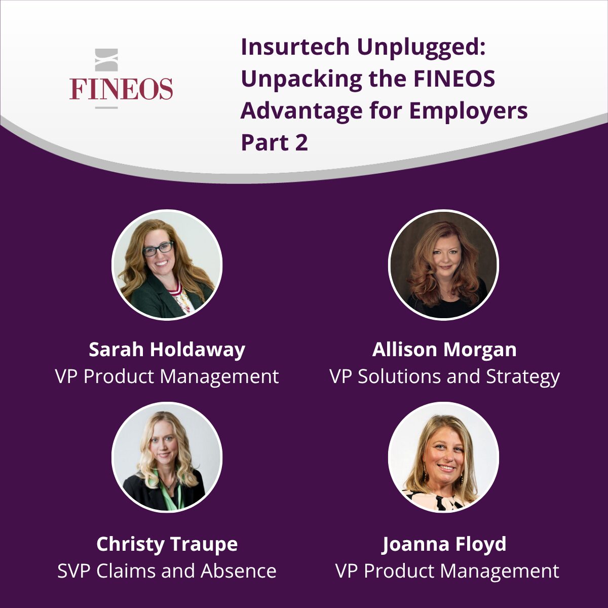 Insurtech Unplugged: Unpacking the FINEOS Advantage for Employers | Part 2