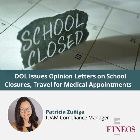 DOL Issues Opinion Letters on School Closures, Travel for Medical Appointments