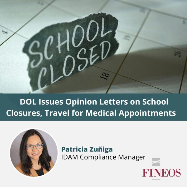DOL Issues Opinion Letters on School Closures, Travel for Medical Appointments