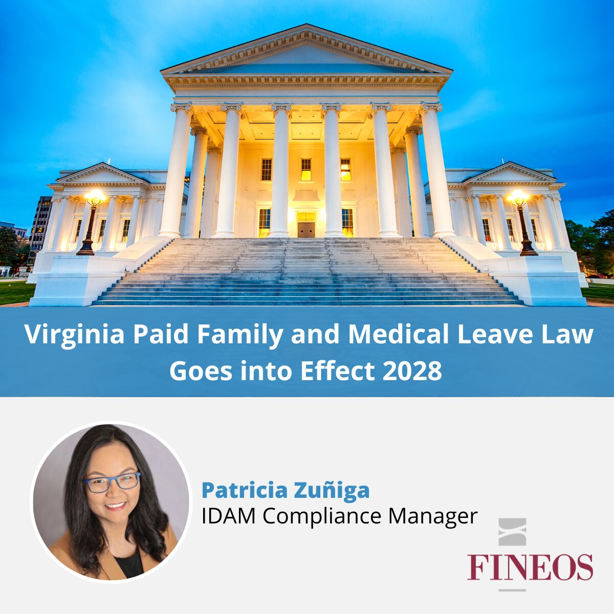 Virginia Paid Family and Medical Leave Law Goes into Effect 2028