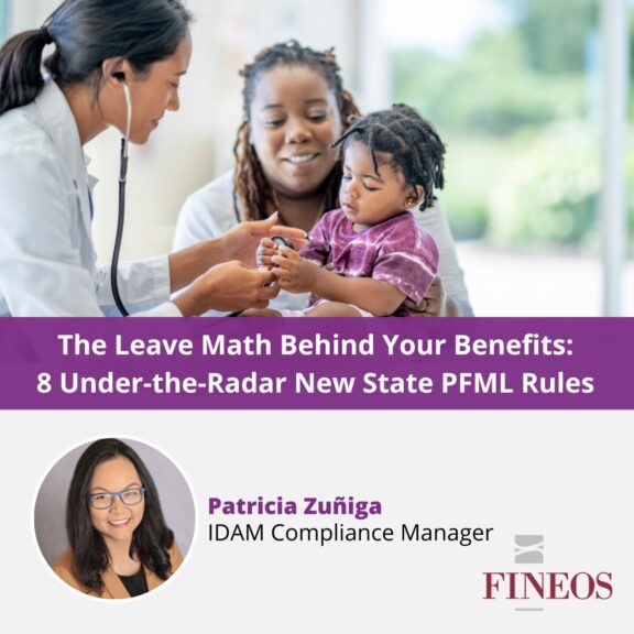 The Leave Math Behind Your Benefits: 8 Under‑the‑Radar New State PFML Rules 